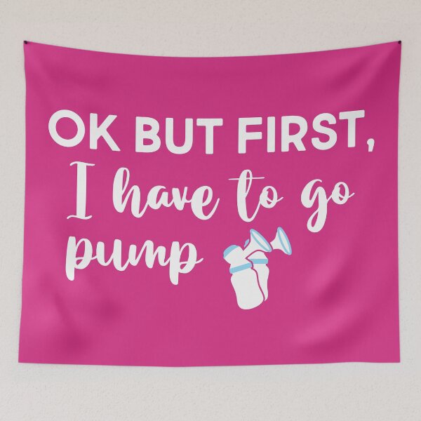 Item preview, Ok But First, I Have To Go Pump designed and sold by WearingTieDye.
