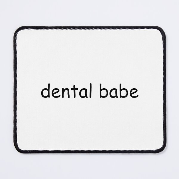 Item preview, Dental Babe | Dentist | Funny | Cute designed and sold by The Turquoise Brush.