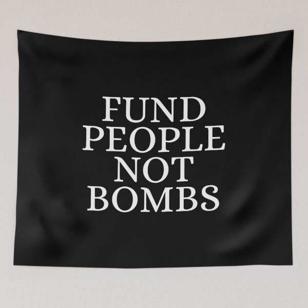 Item preview, Fund People Not Bombs designed and sold by Dondonmart.