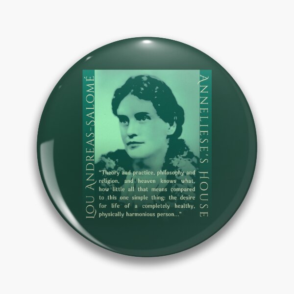 Item preview, Lou Andreas-Salomé quote: Theory and practice, philosophy and religion, and heaven knows what, how little all that means compared to this one simple thing:  designed and sold by artbleed.