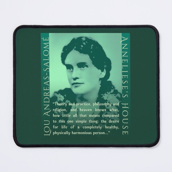 Item preview, Lou Andreas-Salomé quote: Theory and practice, philosophy and religion, and heaven knows what, how little all that means compared to this one simple thing: designed and sold by artbleed.