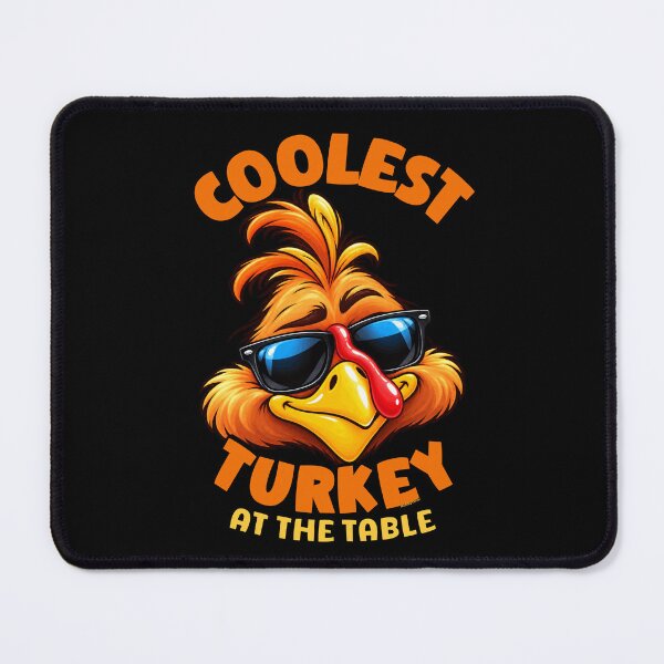 Item preview, Funny Thanksgiving - Coolest Turkey At The Table designed and sold by Made by Tamar.