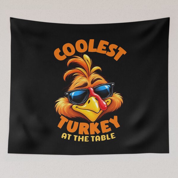Item preview, Funny Thanksgiving - Coolest Turkey At The Table  designed and sold by Made by Tamar.