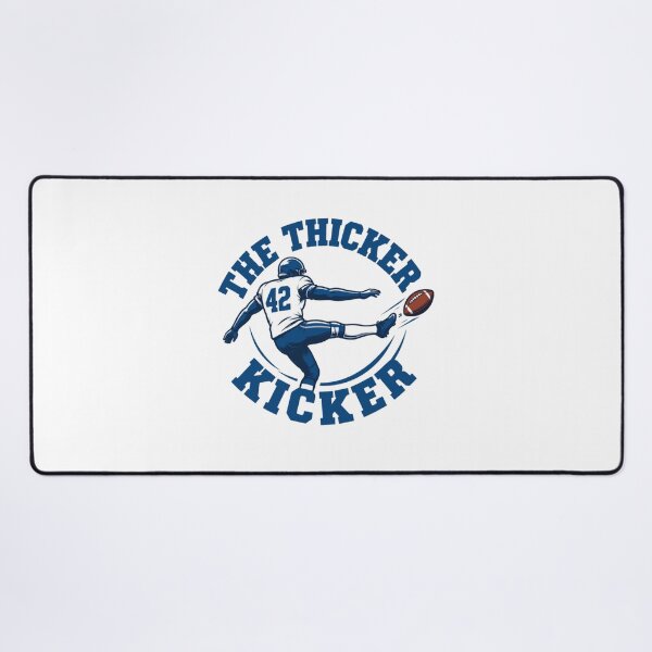 Item preview, The Thicker Kicker American Football Player Fan designed and sold by Dr-Hulk-Grock.