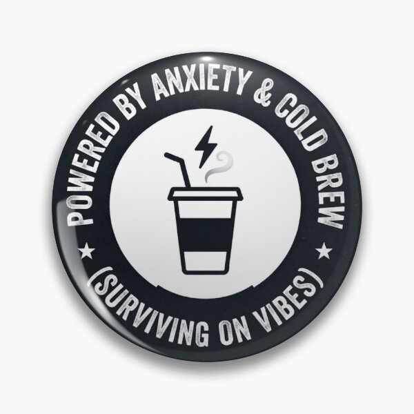 Item preview, Powered By Anxiety And Cold Brew - Funny Office Worker Burnout Humor designed and sold by IbericoStudio.