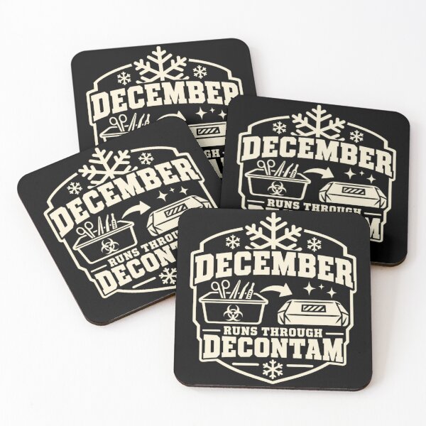 Item preview, December Runs Through Decontam Sterile Processing Winter Humor designed and sold by DreamLayerStudio.