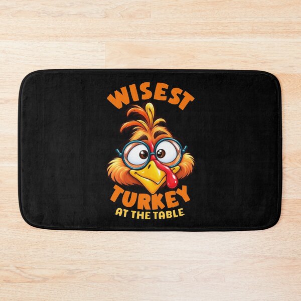Item preview, Funny Thanksgiving - Wisest Turkey At The Table  designed and sold by Made by Tamar.