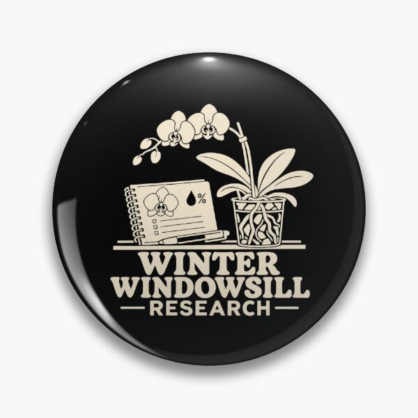 Item preview, Winter Windowsill Research Orchid Grower Humor designed and sold by DreamLayerStudio.