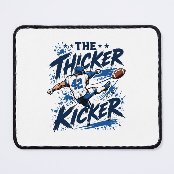 Item preview, The Thicker Kicker Football Player Fan Game Day designed and sold by Dr-Hulk-Grock.