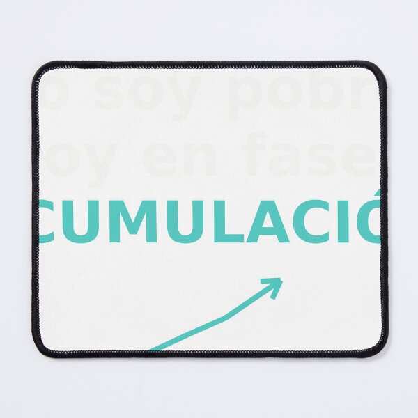 Item preview, No soy pobre, estoy en fase de acumulacion - Humor Inversor designed and sold by TechFinance.