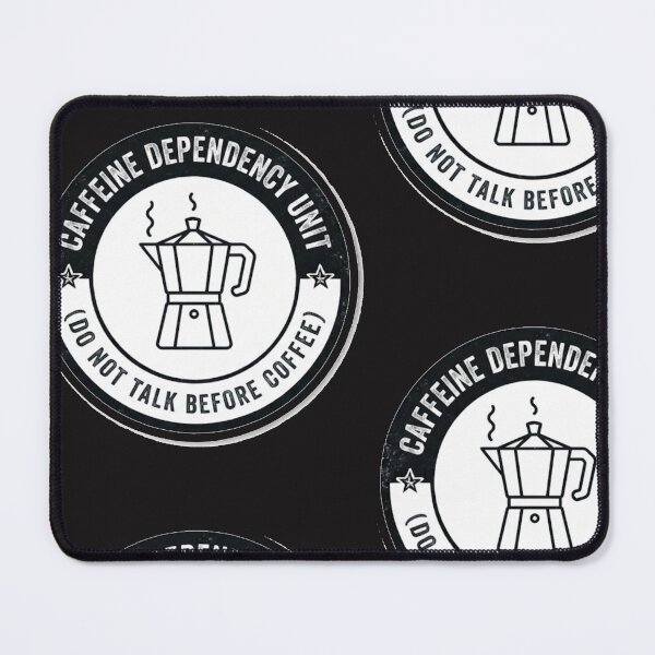 Item preview, Caffeine Dependency Unit - Do Not Talk Before Coffee Funny Sticker designed and sold by IbericoStudio.