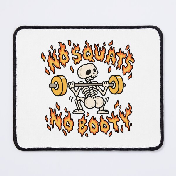 Item preview, No Squats No Booty designed and sold by MonkiFlipp.