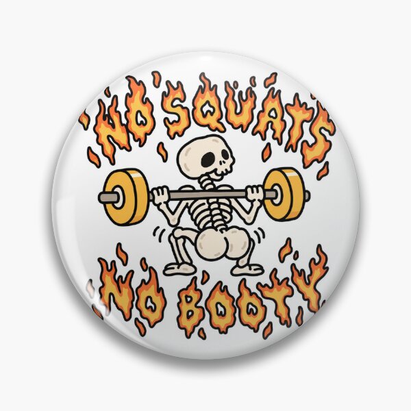 Item preview, No Squats No Booty designed and sold by MonkiFlipp.