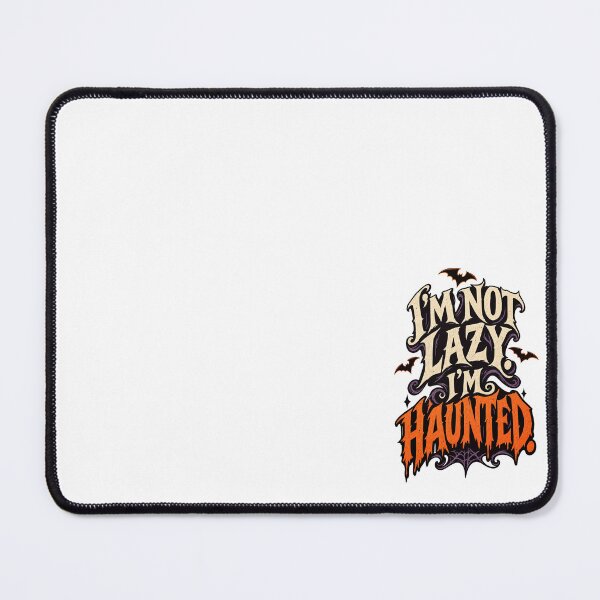 Item preview, Im Not Lazy Im Haunted Halloween Typography Quote designed and sold by Kromia.