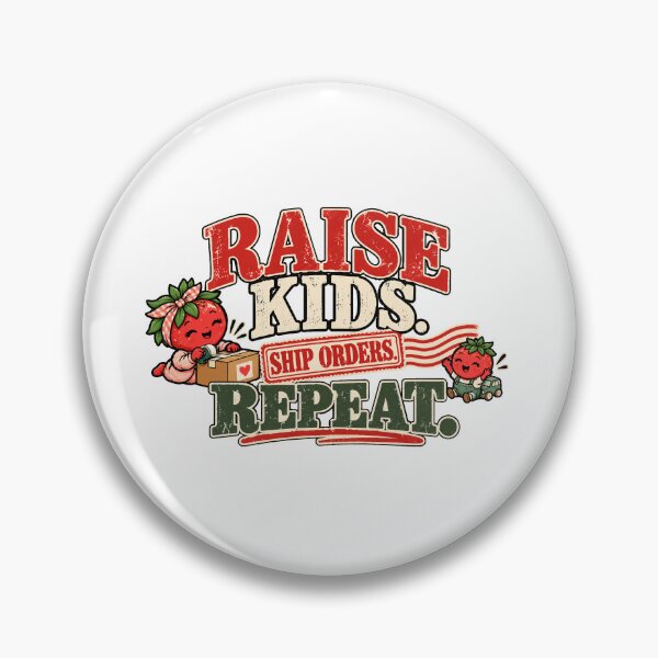 Item preview, Raise Kids Ship Orders Repeat – Small Business Mom designed and sold by dr-Hana.
