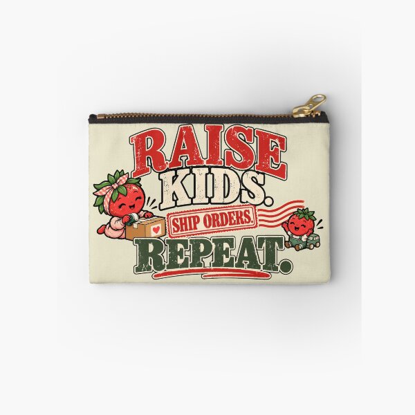 Item preview, Raise Kids Ship Orders Repeat – Small Business Mom designed and sold by dr-Hana.