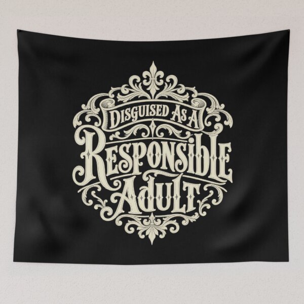 Item preview, Disguised As A Responsible Adult Victorian Ornate Art artwork designed and sold by Felinefinesse.