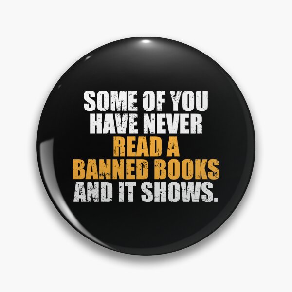 Item preview, some of you have never read banned books and it shows designed and sold by riczyeleanor.