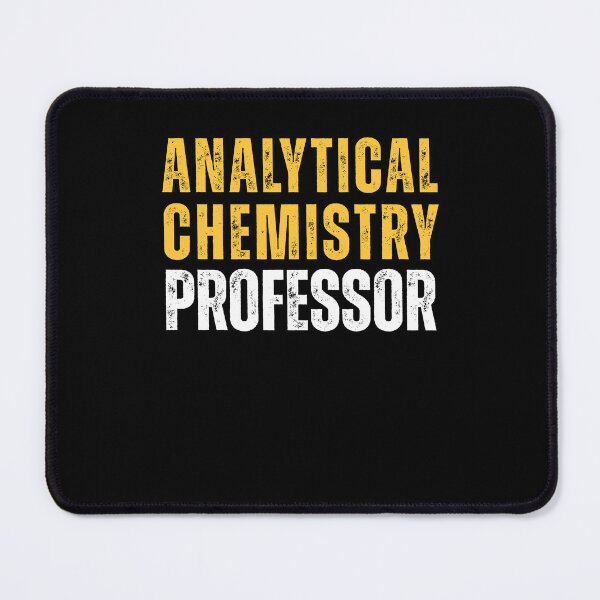 Item preview, Analytical Chemistry Professor designed and sold by domostore.