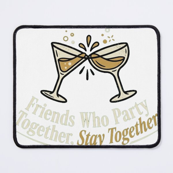 Item preview, Friends Who Party Together, Stay Together NYE Shirt designed and sold by RokomariFabric.