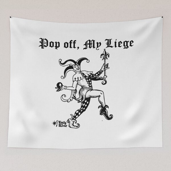Item preview, Pop off, my liege  designed and sold by Emily Never.