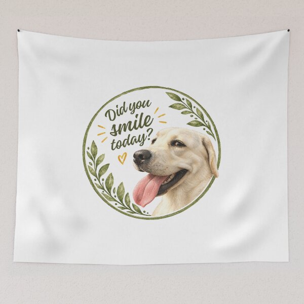 Item preview, Did you smile today, funny labrador retriever designed and sold by EarthWithin.