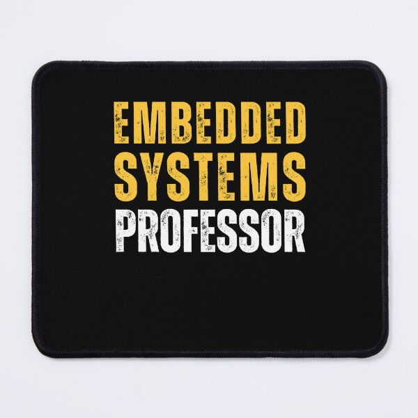 Item preview, Embedded Systems Professor designed and sold by domostore.