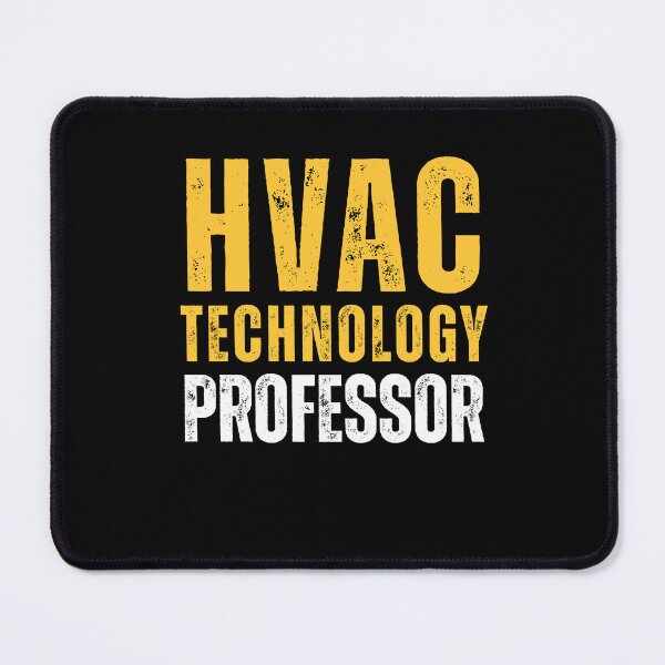 Item preview, HVAC Technology Professor designed and sold by domostore.
