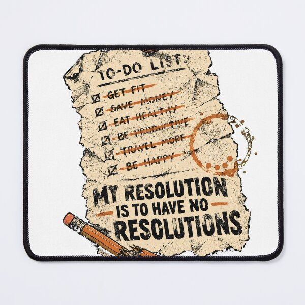 Item preview, My Resolution Is to Have No Resolutions Funny New Year Tee designed and sold by RokomariFabric.