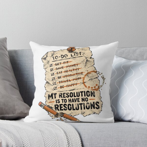 Item preview, My Resolution Is to Have No Resolutions Funny New Year Tee designed and sold by RokomariFabric.