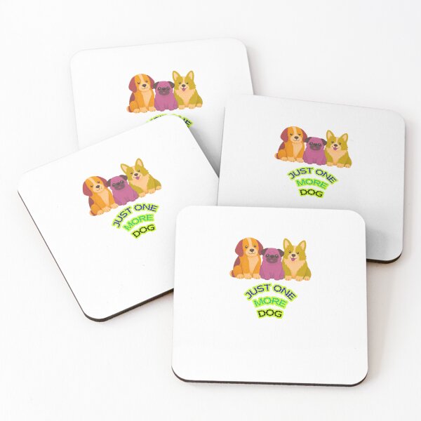 Item preview, Just One More Dog - Funny Dog Lover Design designed and sold by walbayzon.
