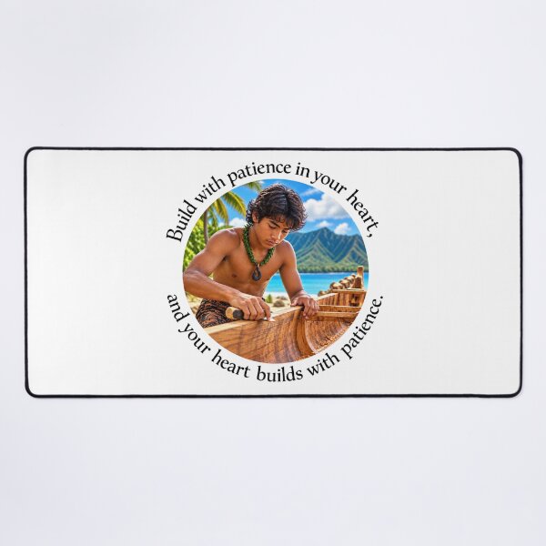 Item preview, Polynesian Patience Proverb - Build with patience in your heart | Pacific Art designed and sold by ShakaLife.org.