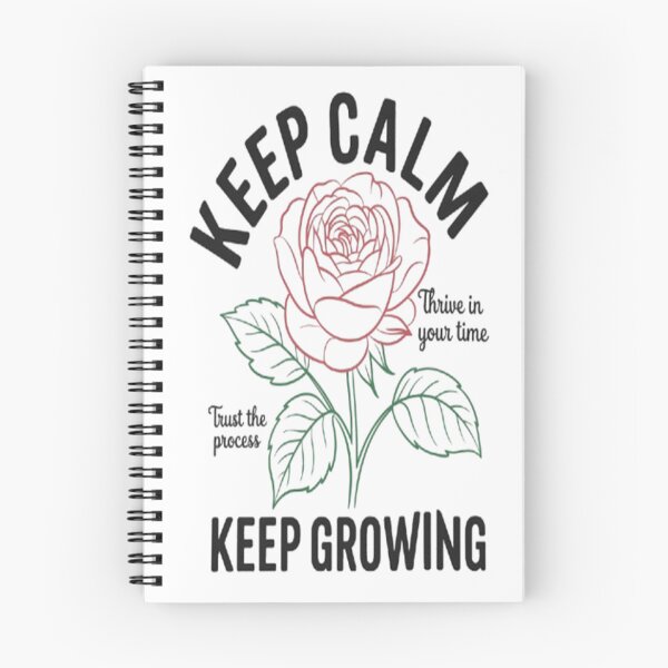 Item preview, Keep Calm And Keep Growing Rose Design designed and sold by StreetWave01.