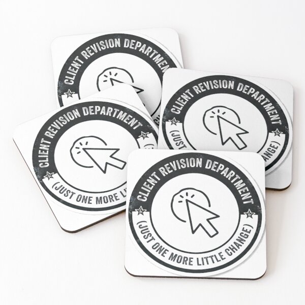 Item preview, Client Revision Department - Just One More Little Change Funny Designer Sticker designed and sold by IbericoStudio.