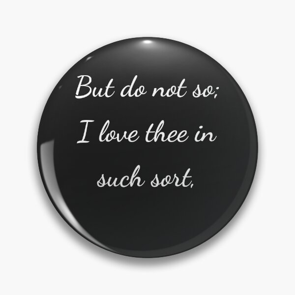 Item preview, “But do not so; I love thee in such sort,” - handwriting white designed and sold by ariksworld.