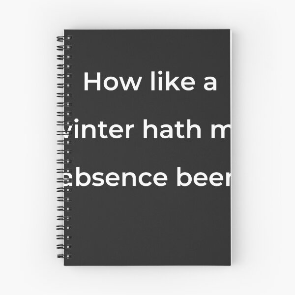 Item preview, “How like a winter hath my absence been” - print white designed and sold by ariksworld.