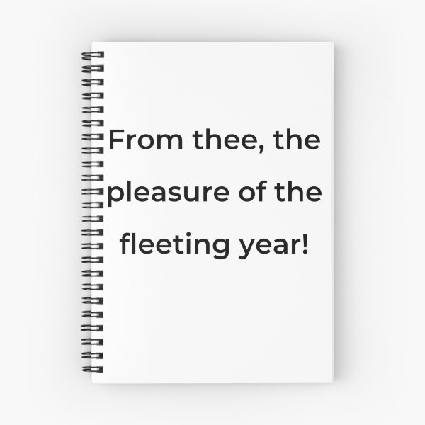Item preview, “From thee, the pleasure of the fleeting year!” - print black designed and sold by ariksworld.