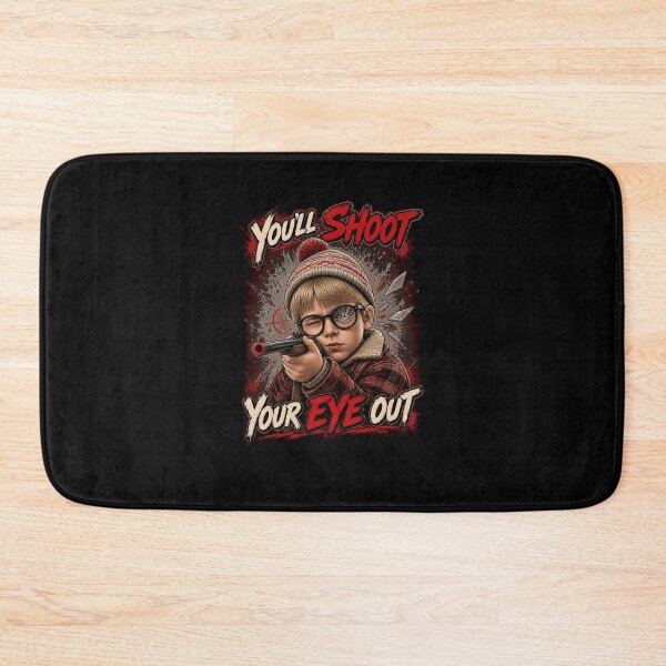 Item preview, You'll Shoot Your Eye Out - A Christmas Story Fan Art-42 designed and sold by DebraMattie.
