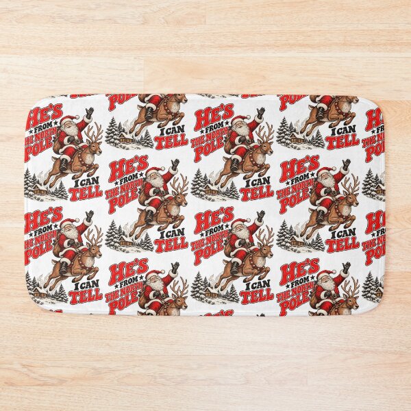 Item preview, He's From The North Pole I Can Tell Funny Santa Shirt designed and sold by gamoreRony.