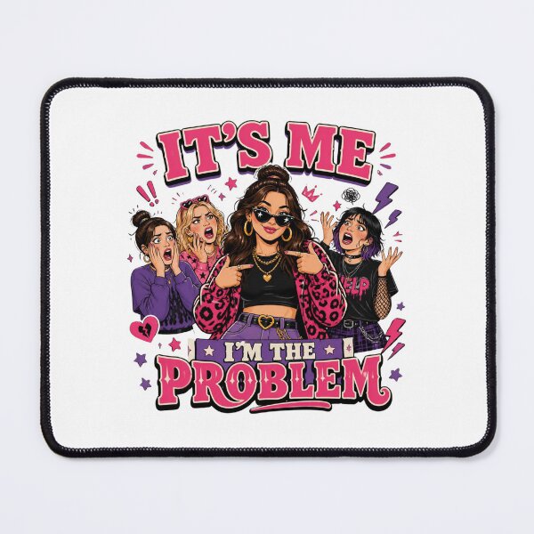 Item preview, Its Me Im The Problem Funny Friend Group Drama Poster designed and sold by Créative touche .