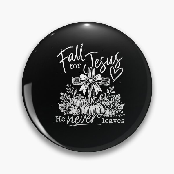 Item preview, Fall For Jesus He Never Leaves designed and sold by mennayasser7.