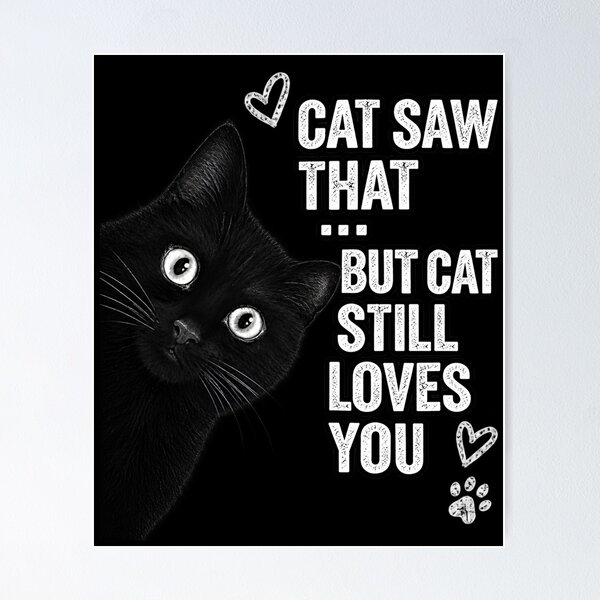 Item preview, Cat Saw That  designed and sold by AsjasminEhavan.