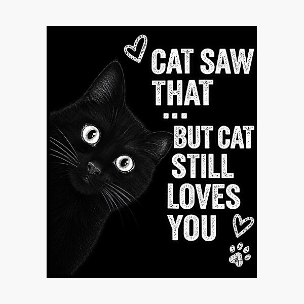 Item preview, Cat Saw That  designed and sold by AsjasminEhavan.