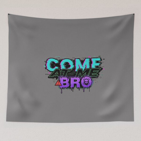 Item preview, Come At Me Bro Text Meme T-Shirt-37 designed and sold by JennyEsch.