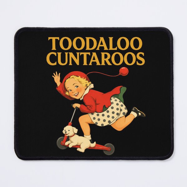 Item preview, Toodaloo Cuntaroos designed and sold by nasr-say.
