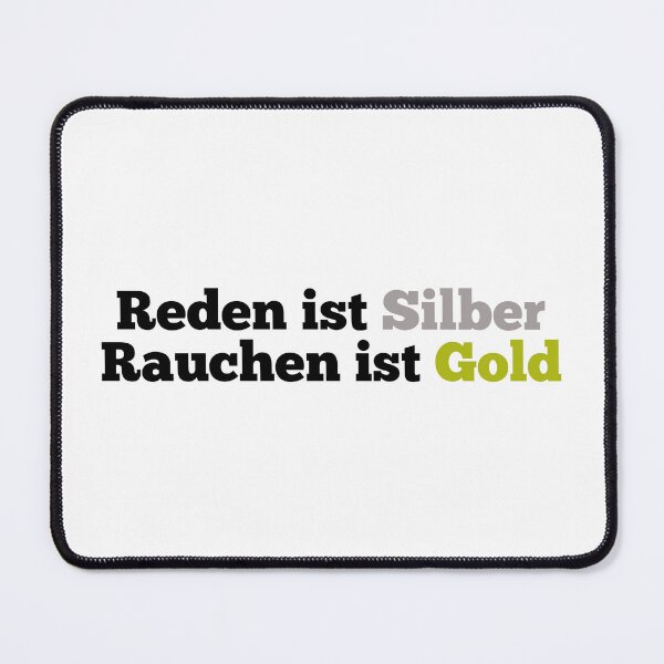 Item preview, Reden Ist Silber Rauchen Ist Gold – Lustiger Smiley Spruch designed and sold by LoFizzy.