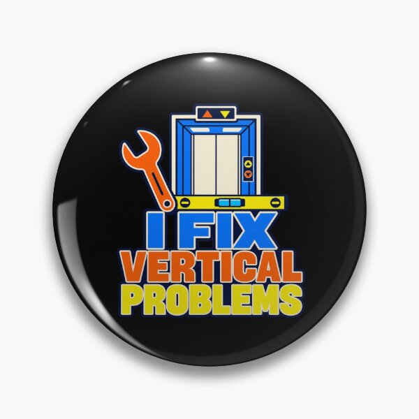 Item preview, I Fix Vertical Problems Elevator Mechanic Humor designed and sold by DreamLayerStudio.