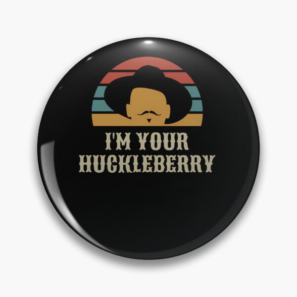 Item preview, Vintage-Retro-I'M-Your-Huckleberry designed and sold by deayeshay.