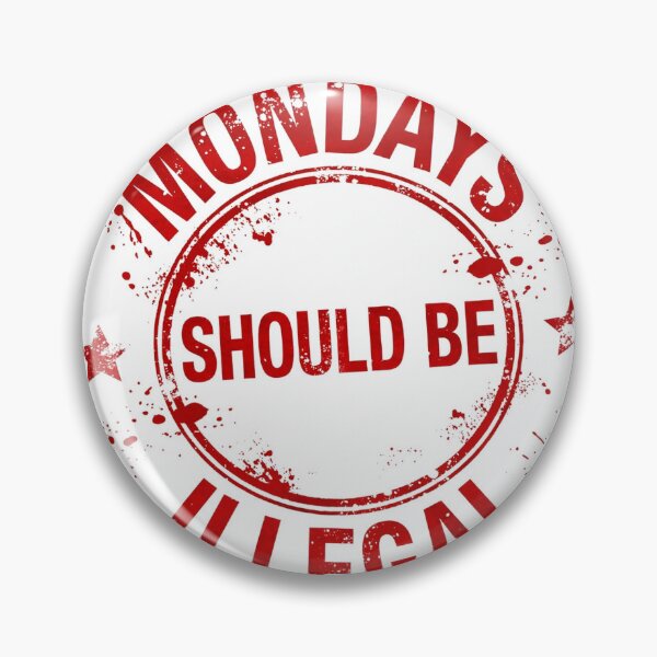 Item preview, mondays-should-be-illegal-funny-office-stamp designed and sold by kyoubi100.