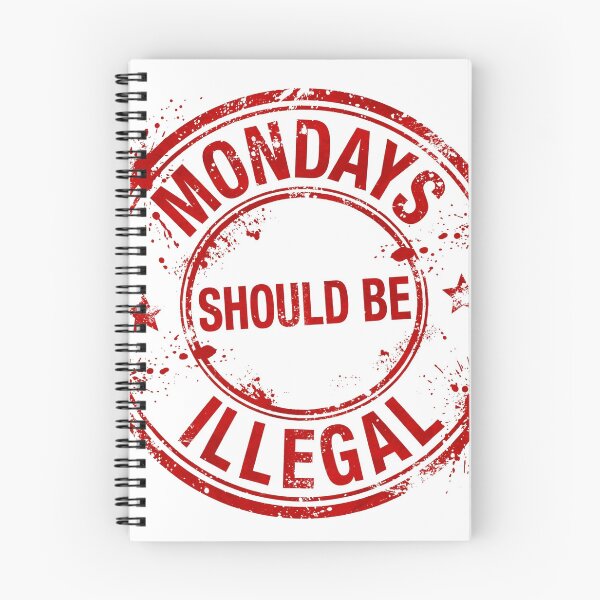 Item preview, mondays-should-be-illegal-funny-office-stamp designed and sold by kyoubi100.